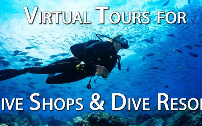Using Virtual Tours to showcase Dive Shops & Dive Resorts